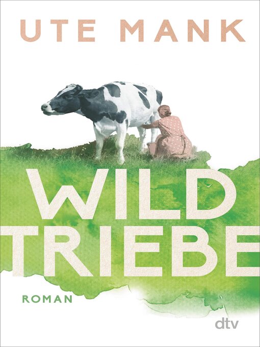 Title details for Wildtriebe by Ute Mank - Available